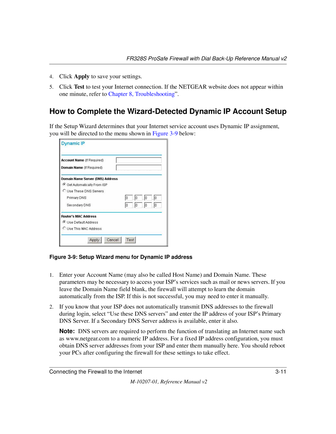 NETGEAR FR328S manual How to Complete the Wizard-Detected Dynamic IP Account Setup 