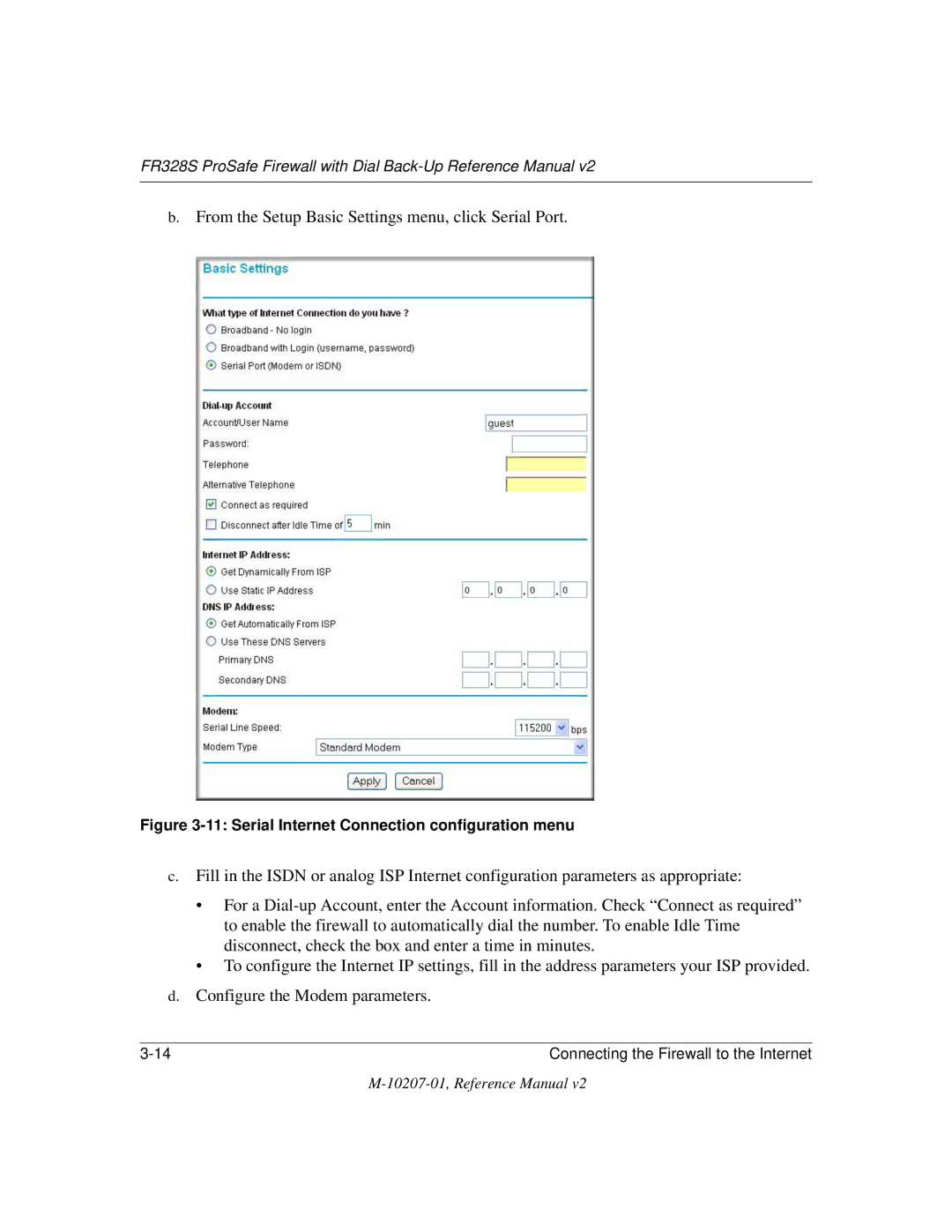 NETGEAR FR328S manual From the Setup Basic Settings menu, click Serial Port 