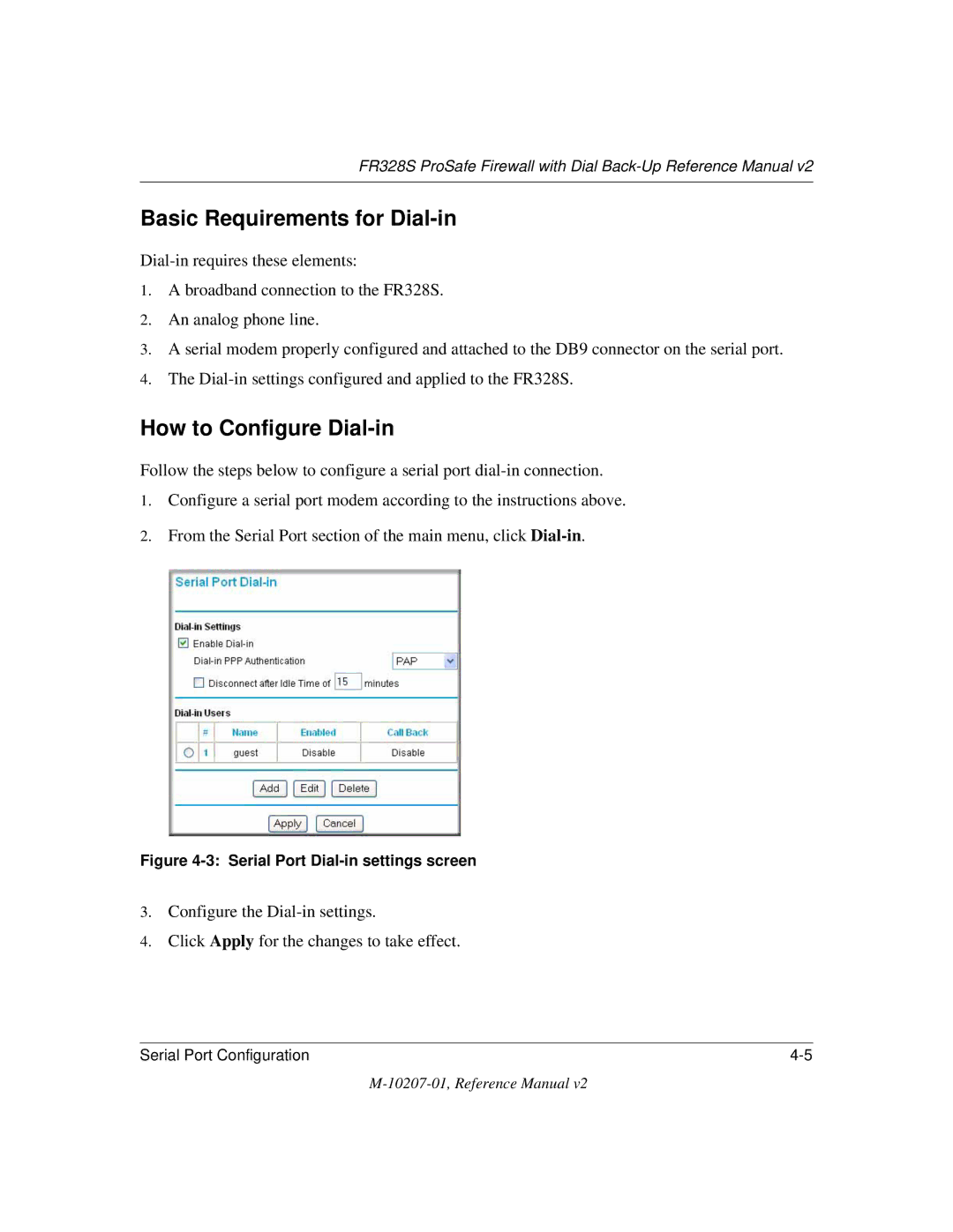 NETGEAR FR328S manual Basic Requirements for Dial-in, How to Configure Dial-in 