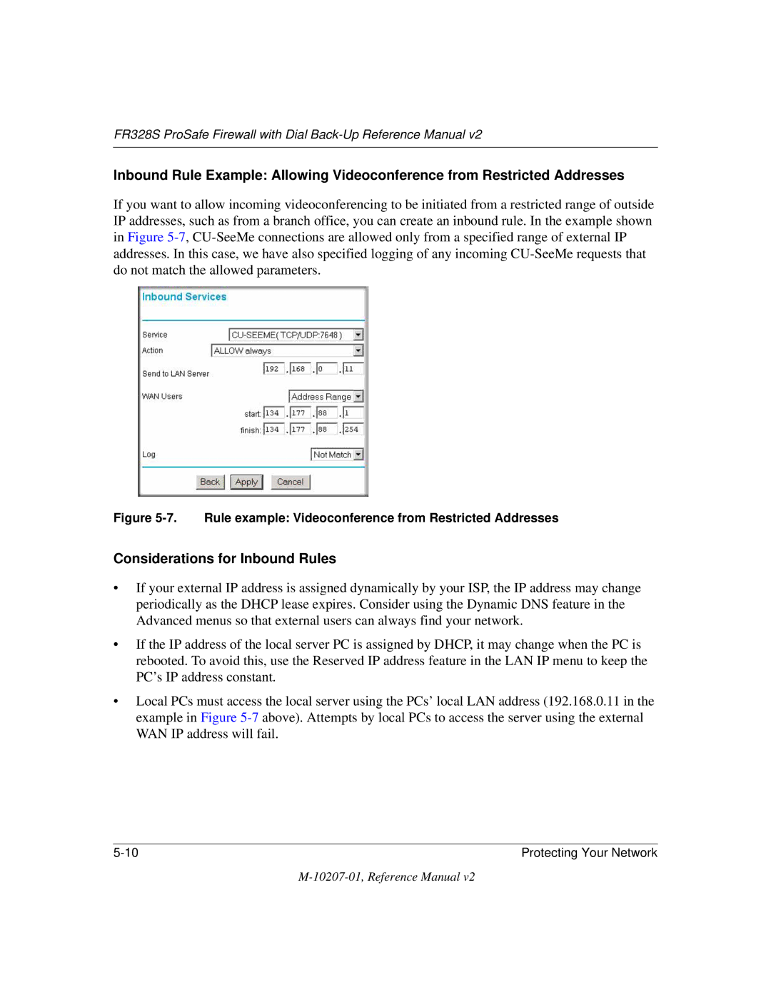 NETGEAR FR328S manual Considerations for Inbound Rules, Rule example Videoconference from Restricted Addresses 