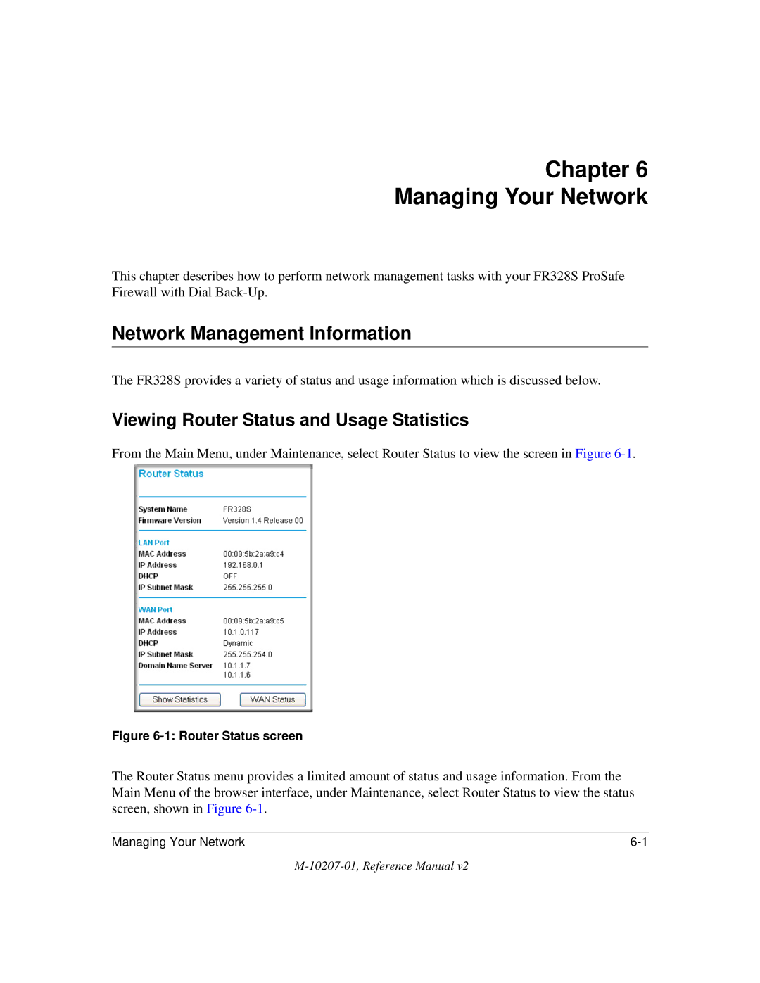 NETGEAR FR328S Chapter Managing Your Network, Network Management Information, Viewing Router Status and Usage Statistics 