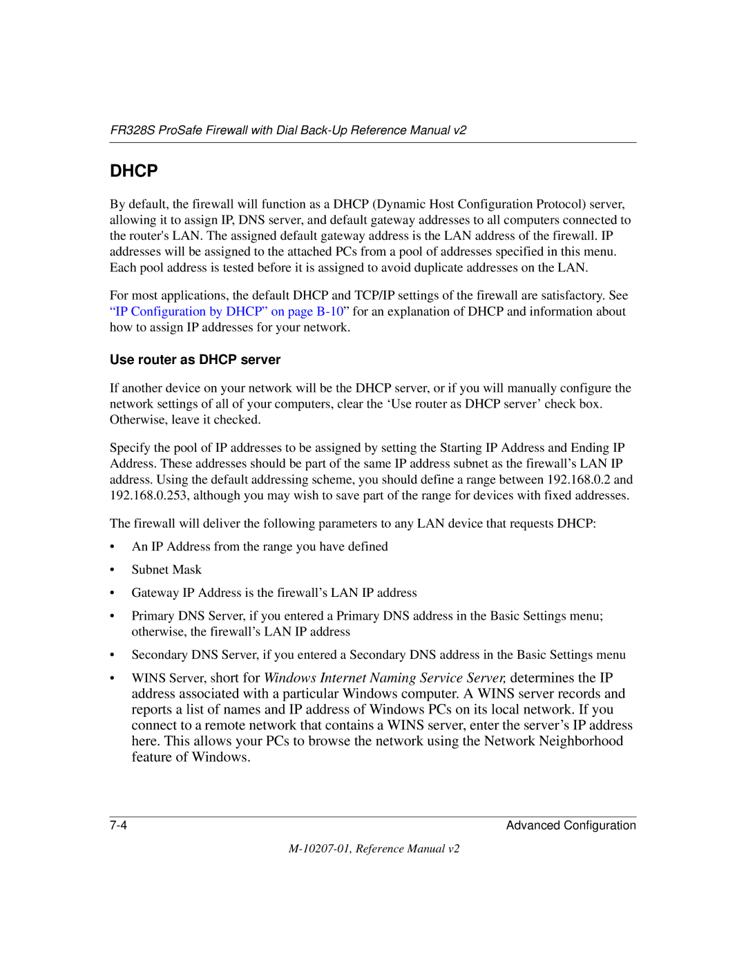 NETGEAR FR328S manual Use router as Dhcp server 