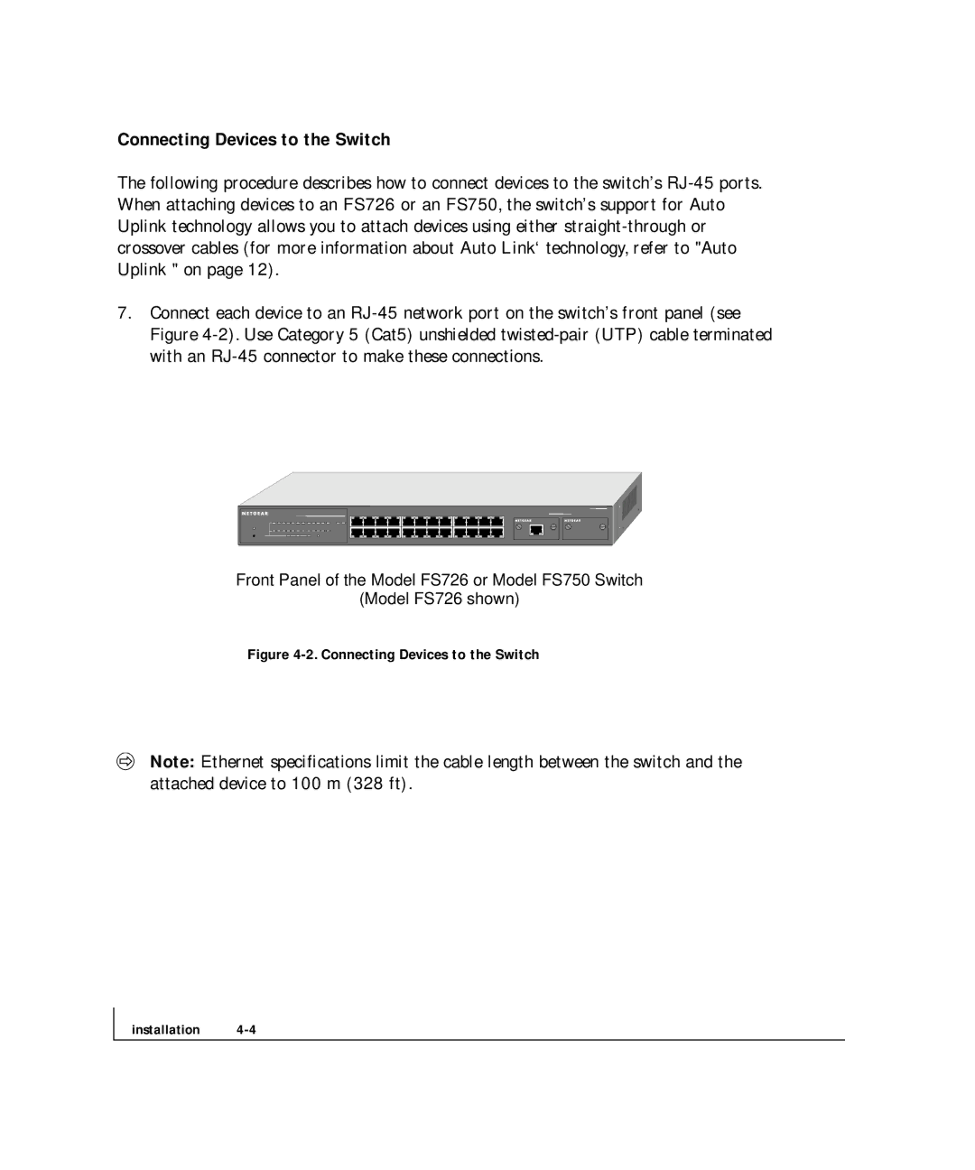 NETGEAR FS 726, FS 750 manual Connecting Devices to the Switch Installation 