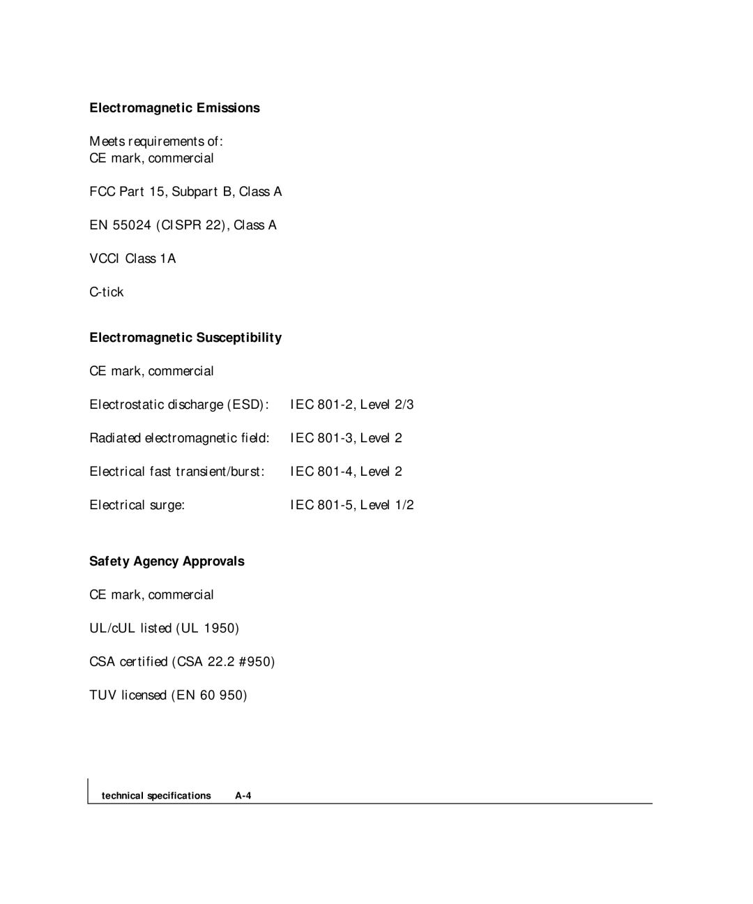 NETGEAR FS 726, FS 750 manual Electromagnetic Emissions, Electromagnetic Susceptibility, Safety Agency Approvals 