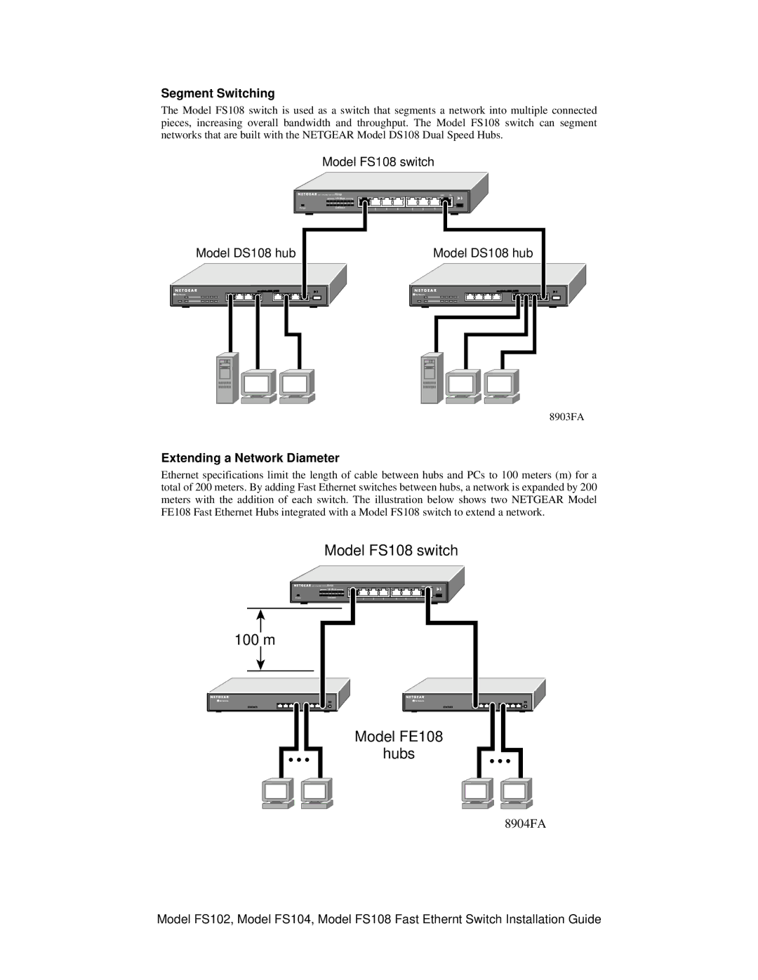 NETGEAR FS102 manual Segment Switching, Extending a Network Diameter 