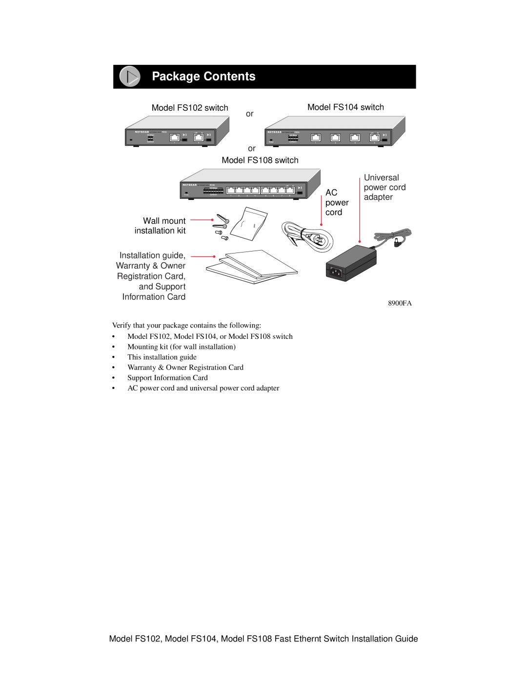 NETGEAR FS102 manual Package Contents, Model FS108 switch 