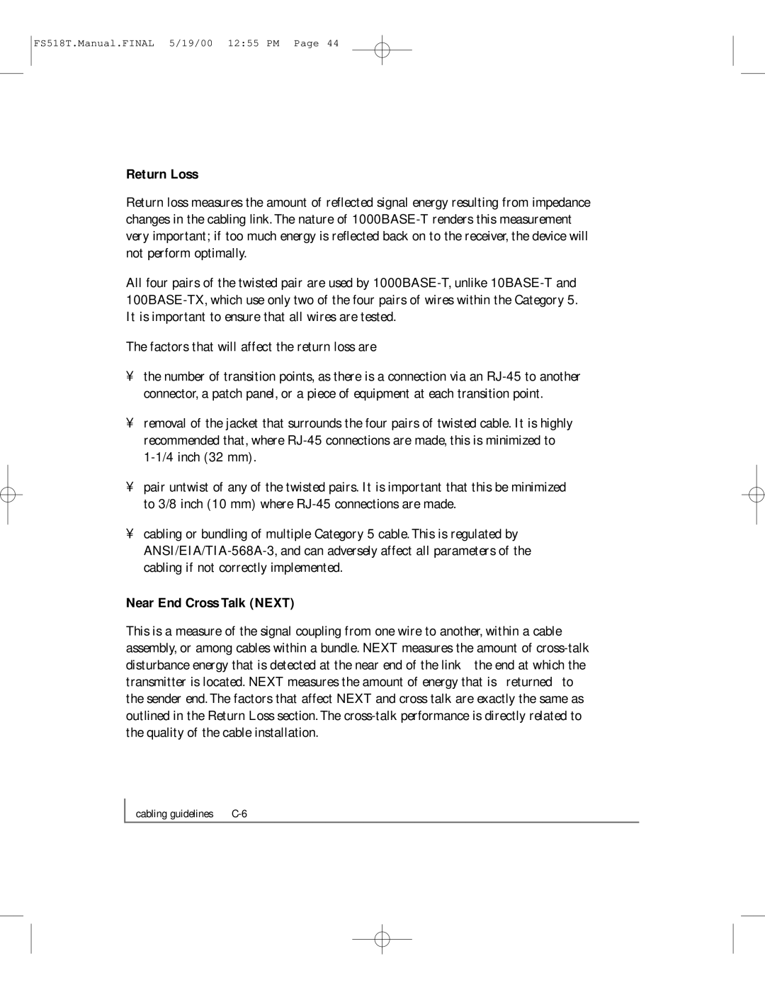 NETGEAR FS518T manual Return Loss, Near End Cross Talk Next 