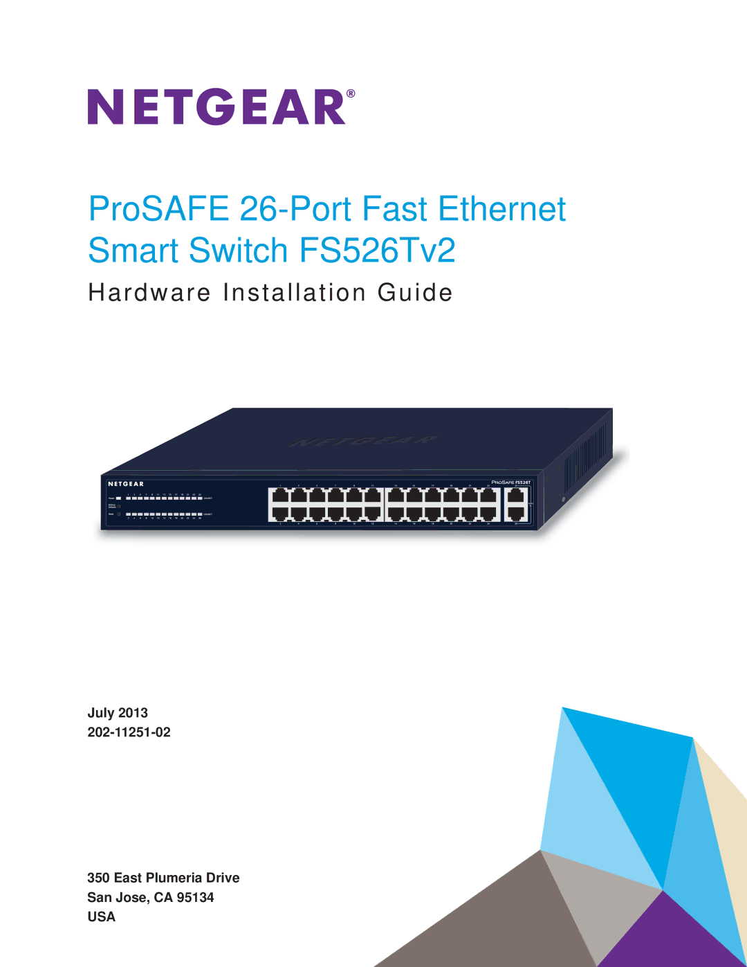 NETGEAR manual ProSAFE 26-Port Fast Ethernet Smart Switch FS526Tv2 