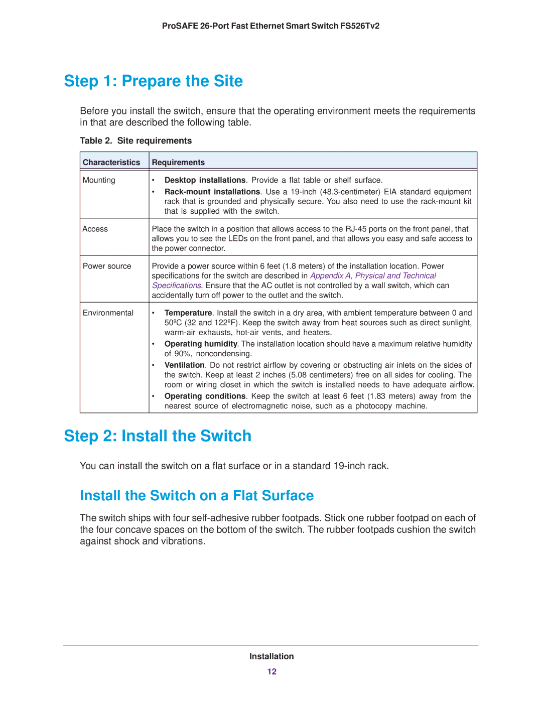NETGEAR FS526Tv2 manual Prepare the Site, Install the Switch on a Flat Surface, Site requirements, Installation 