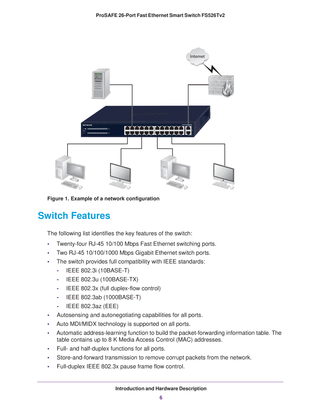 NETGEAR FS526Tv2 manual Switch Features, Example of a network configuration 