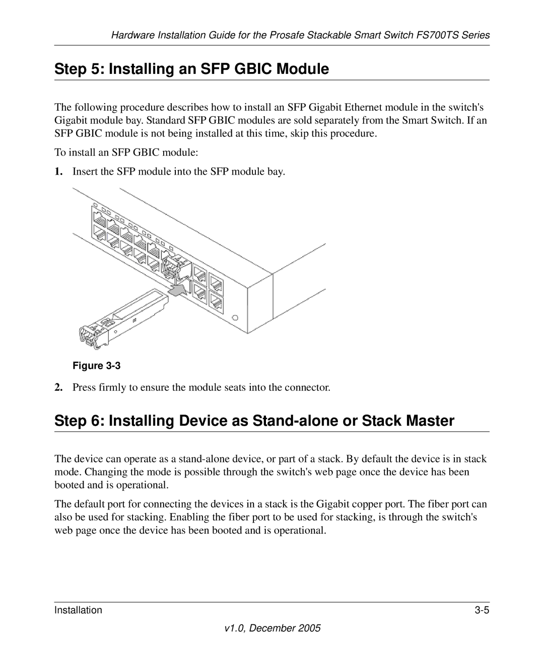 NETGEAR FS700TS manual Installing an SFP Gbic Module, Installing Device as Stand-alone or Stack Master 