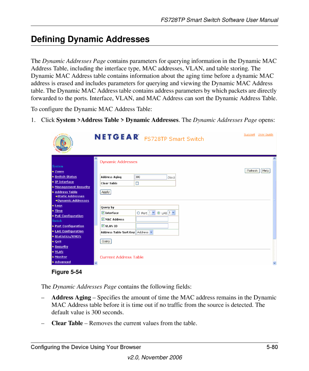 NETGEAR FS728TP manual Defining Dynamic Addresses 