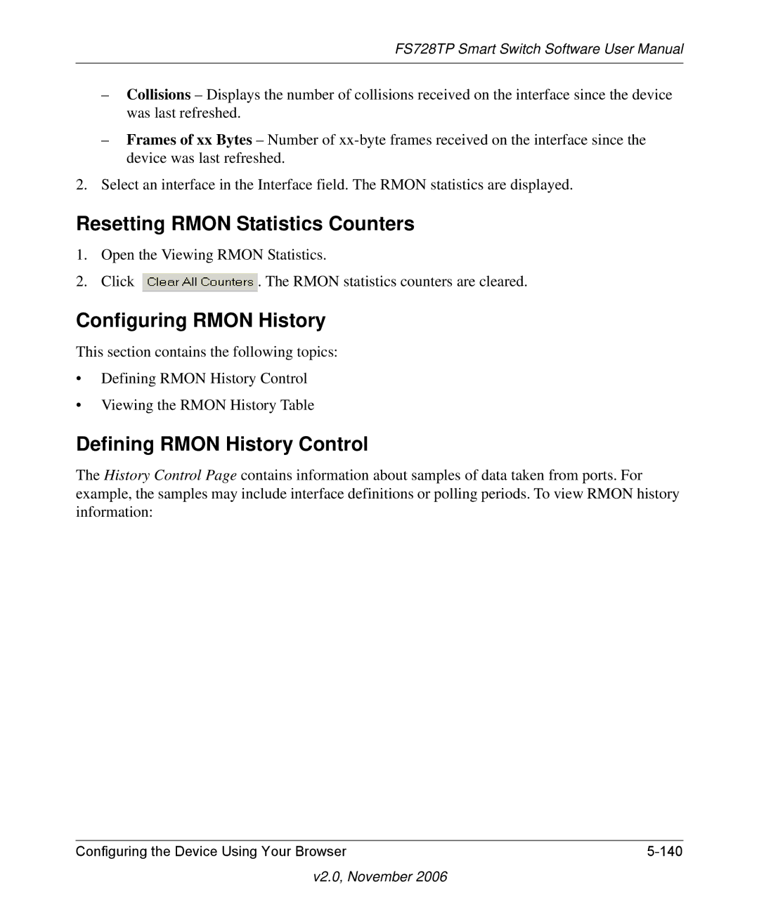 NETGEAR FS728TP manual Resetting Rmon Statistics Counters, Configuring Rmon History, Defining Rmon History Control 