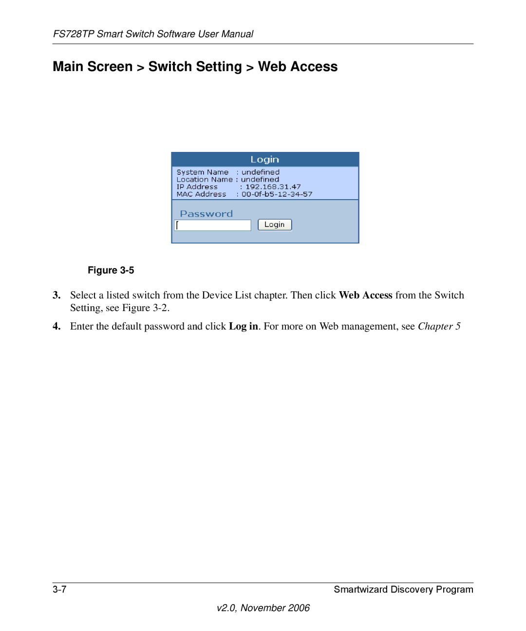 NETGEAR FS728TP manual Main Screen Switch Setting Web Access 