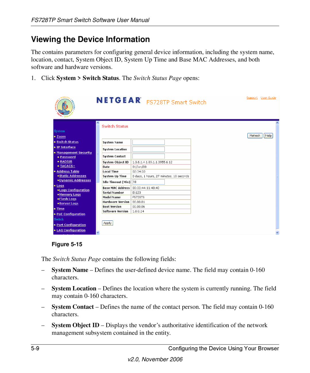 NETGEAR FS728TP manual Viewing the Device Information, Click System Switch Status. The Switch Status Page opens 