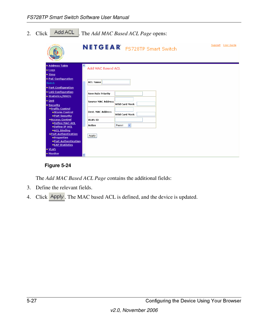 NETGEAR FS728TP manual Click . The Add MAC Based ACL Page opens 