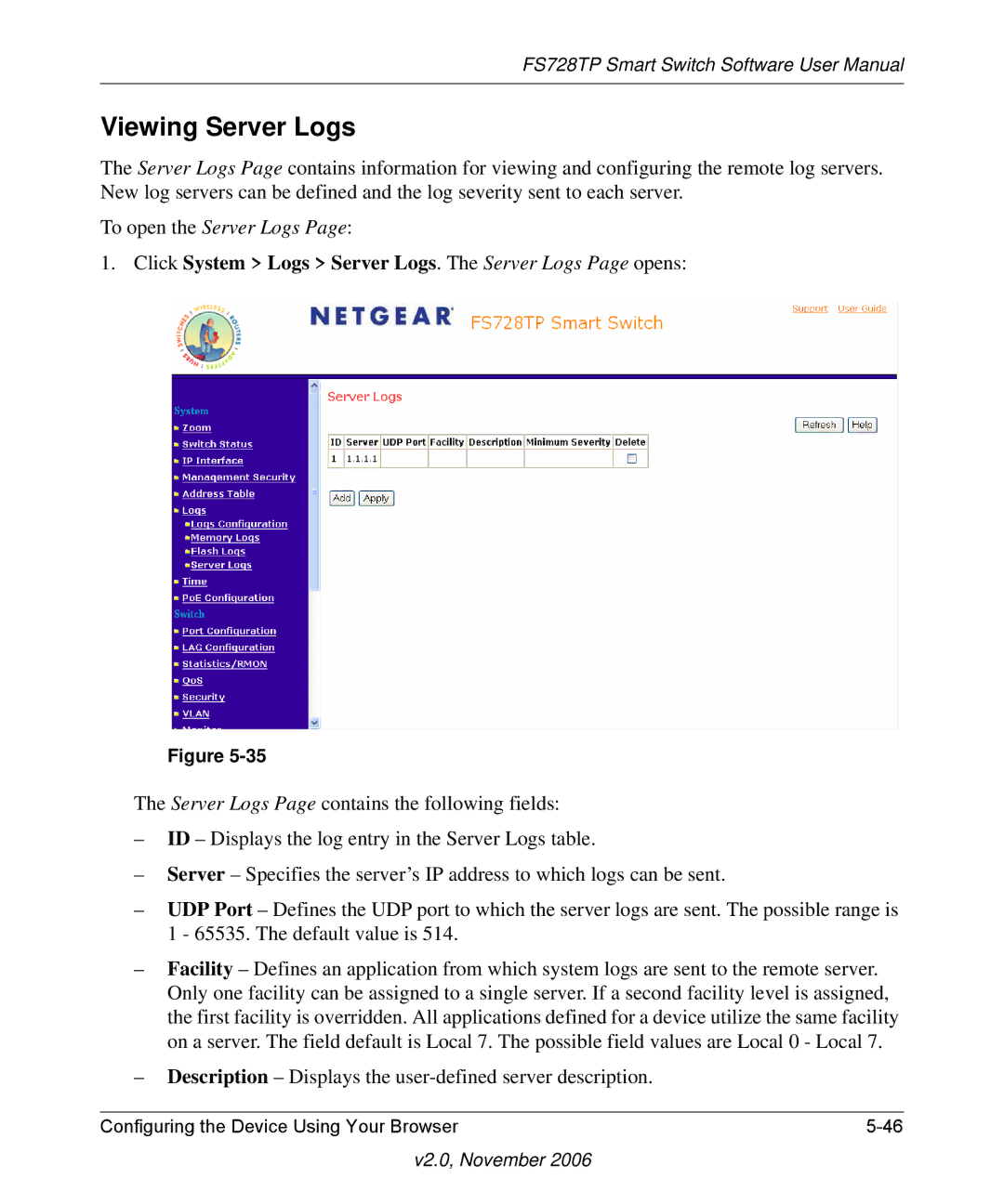 NETGEAR FS728TP manual Viewing Server Logs, Click System Logs Server Logs. The Server Logs Page opens 