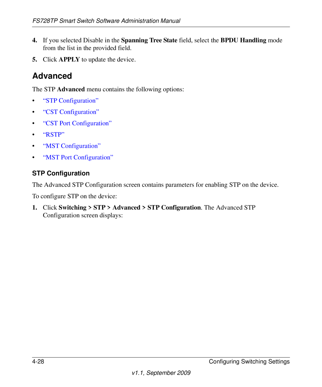 NETGEAR FS728TP manual STP Advanced menu contains the following options 