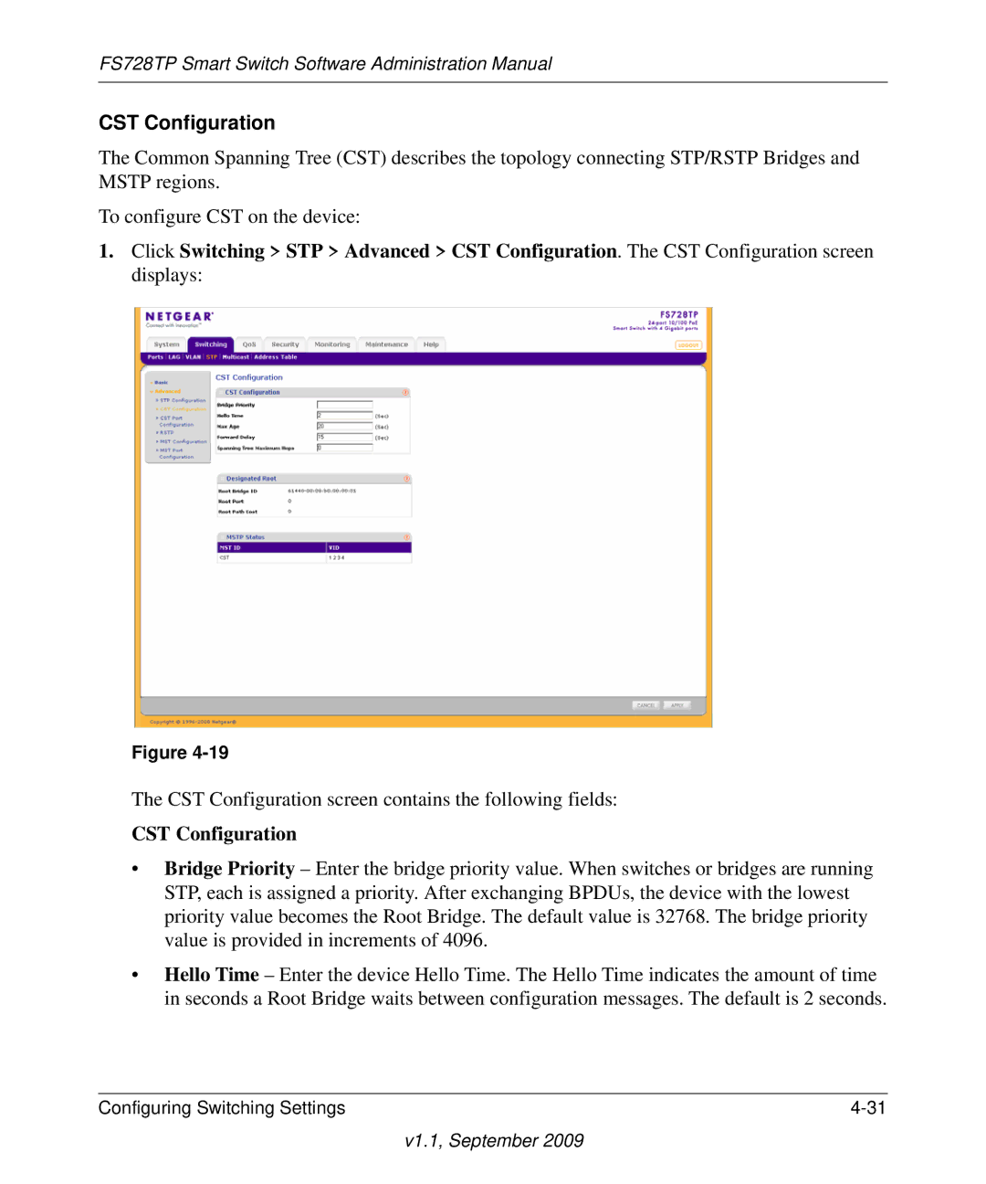 NETGEAR FS728TP manual CST Configuration 