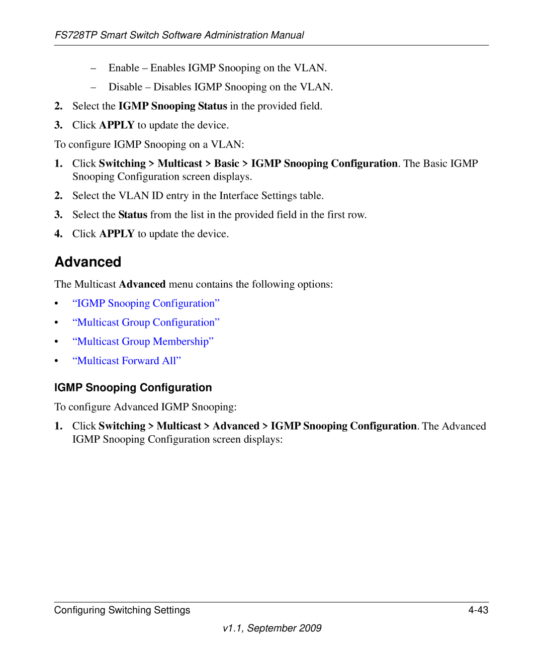 NETGEAR FS728TP manual Multicast Advanced menu contains the following options 