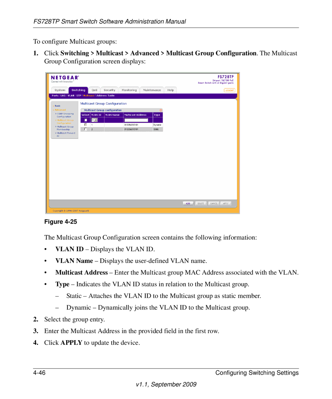 NETGEAR FS728TP manual To configure Multicast groups 