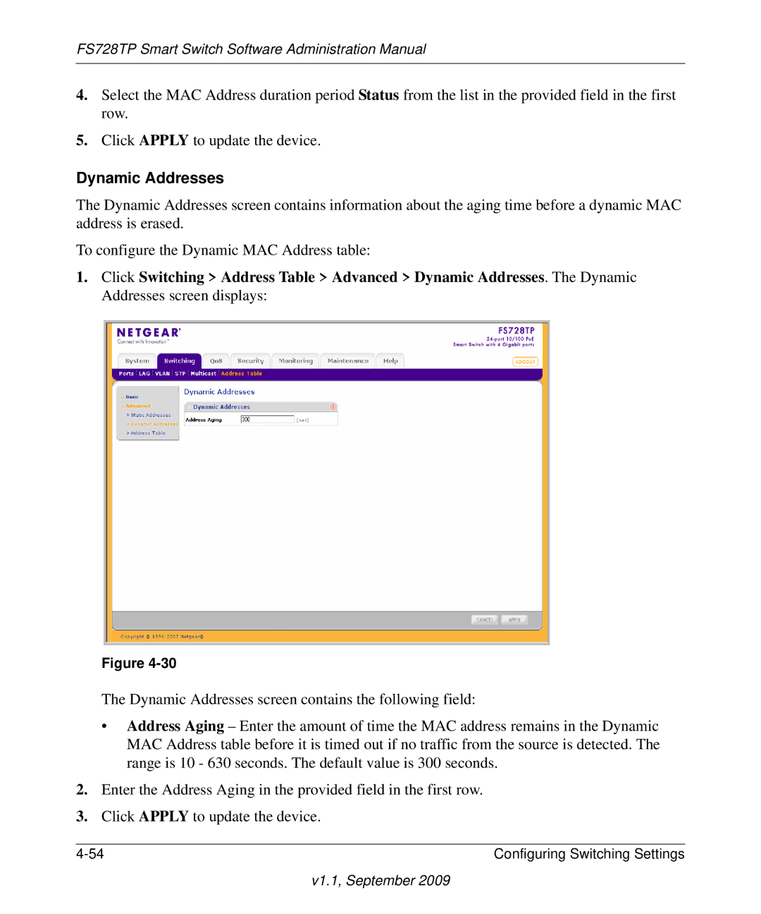 NETGEAR FS728TP manual Dynamic Addresses 