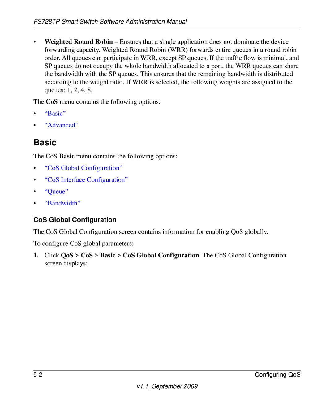 NETGEAR FS728TP manual Basic, CoS Global Configuration 