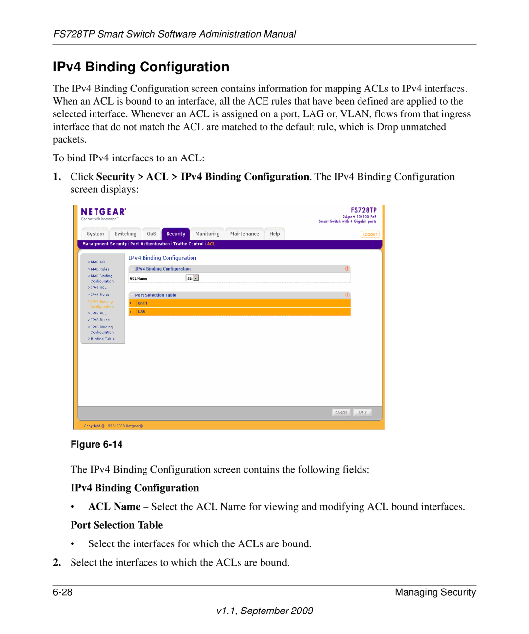 NETGEAR FS728TP manual IPv4 Binding Configuration 