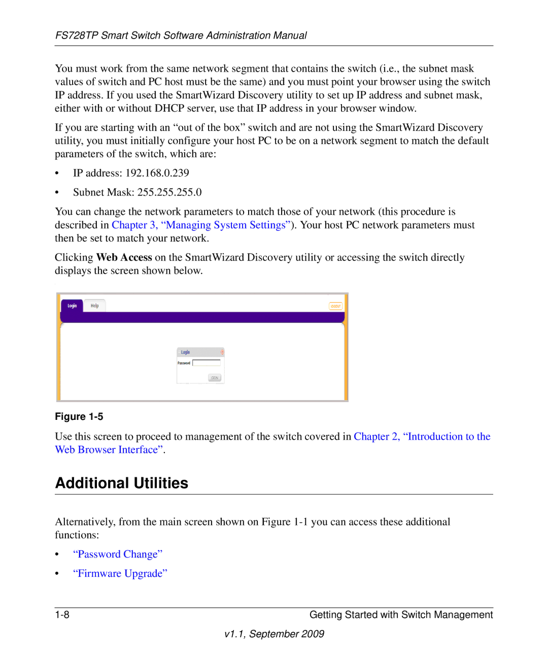 NETGEAR FS728TP manual Additional Utilities, Password Change Firmware Upgrade 