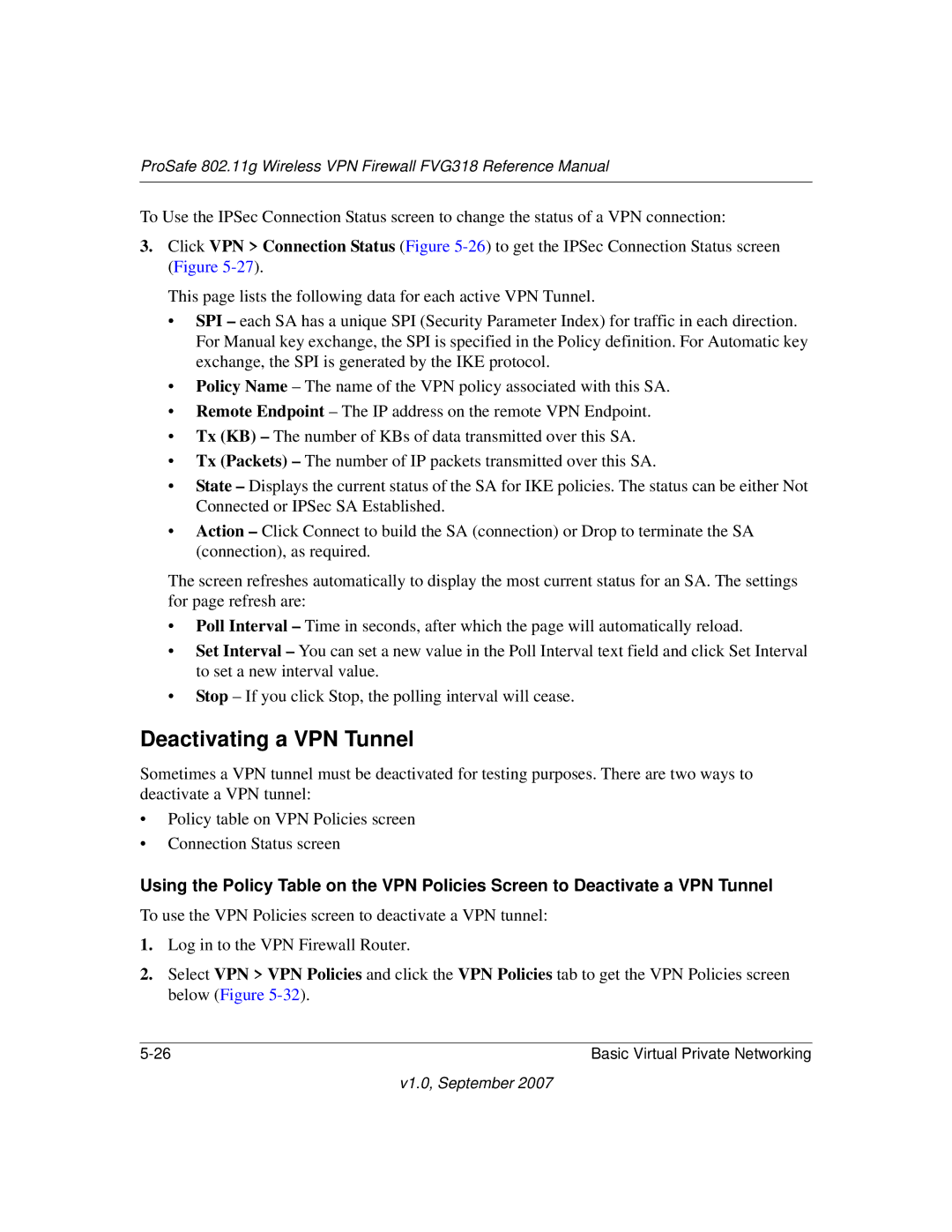 NETGEAR FVG318NA manual Deactivating a VPN Tunnel 