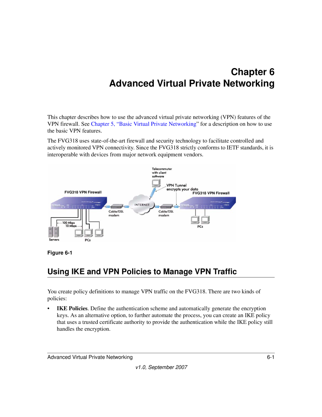 NETGEAR FVG318NA manual Chapter Advanced Virtual Private Networking, Using IKE and VPN Policies to Manage VPN Traffic 