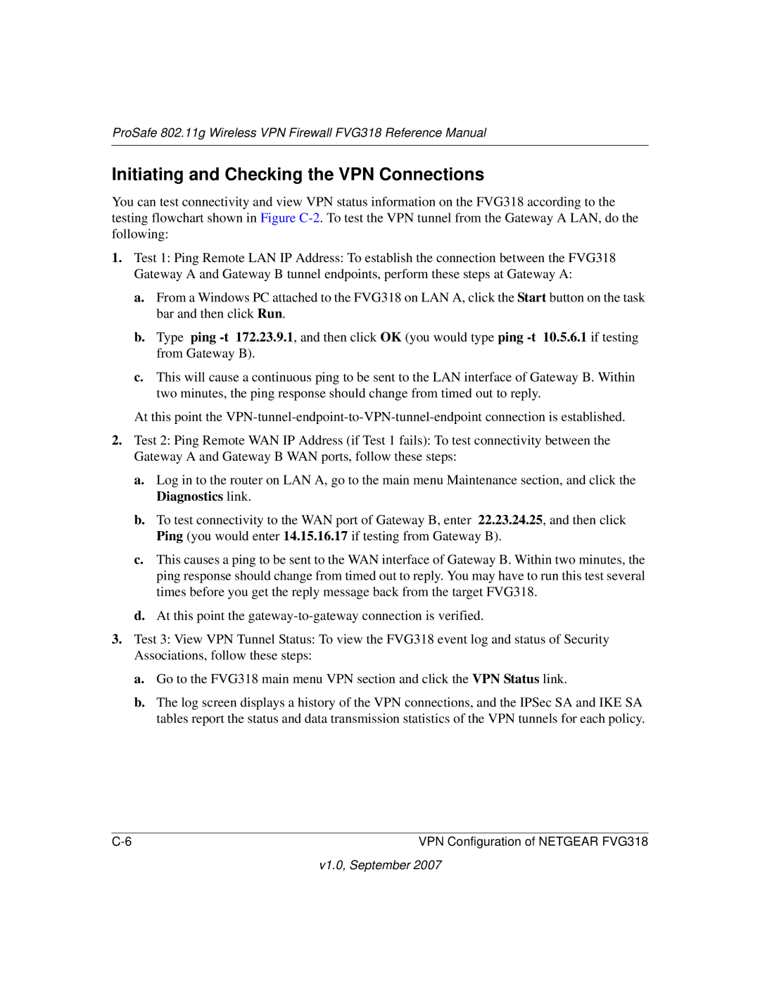 NETGEAR FVG318NA manual Initiating and Checking the VPN Connections 