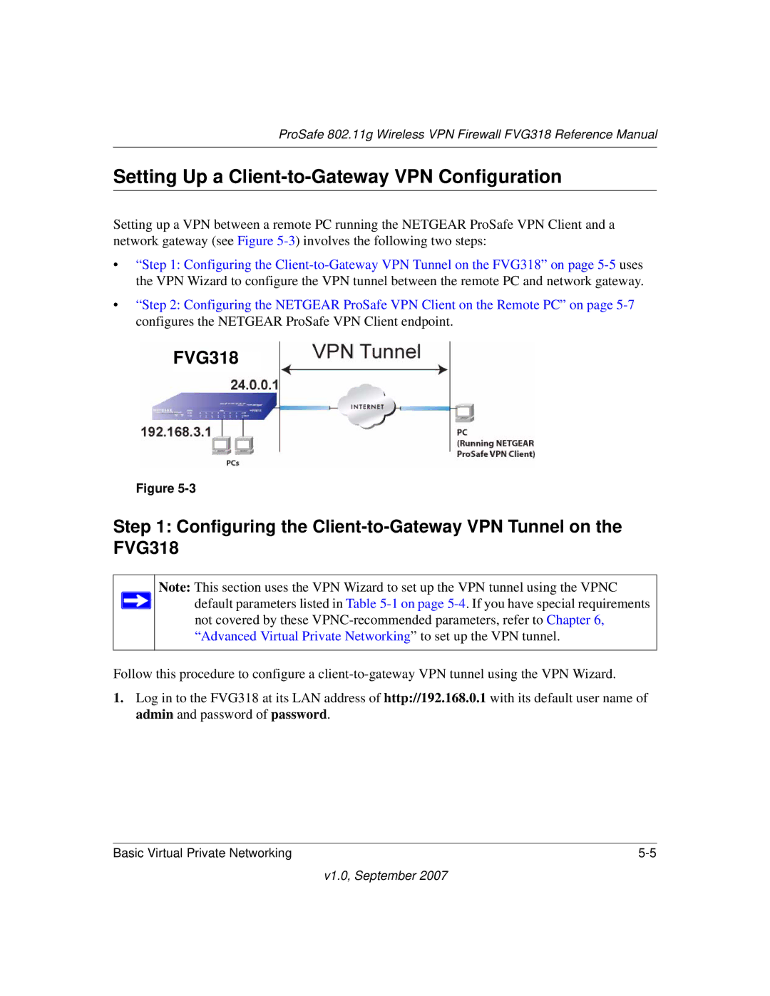 NETGEAR FVG318NA manual Setting Up a Client-to-Gateway VPN Configuration 