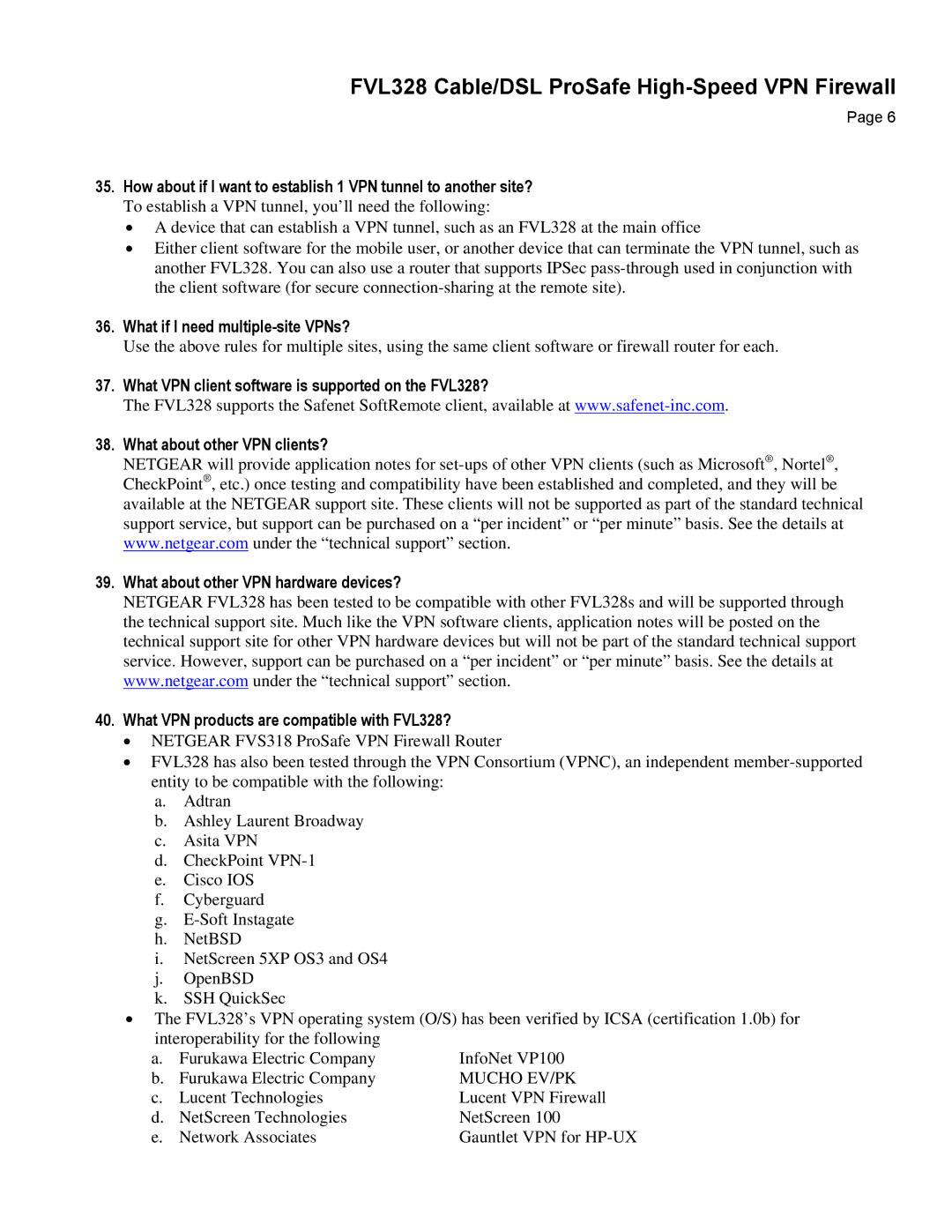 NETGEAR FVL328 manual What if I need multiple-site VPNs?, Mucho EV/PK 