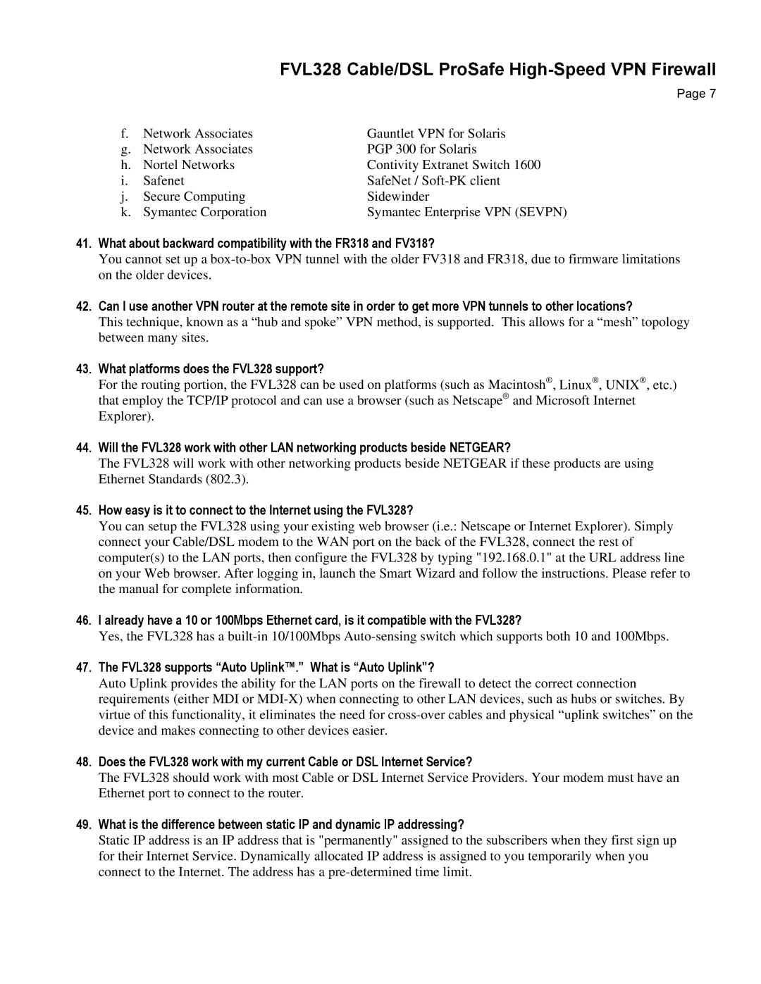 NETGEAR manual What about backward compatibility with the FR318 and FV318?, What platforms does the FVL328 support? 