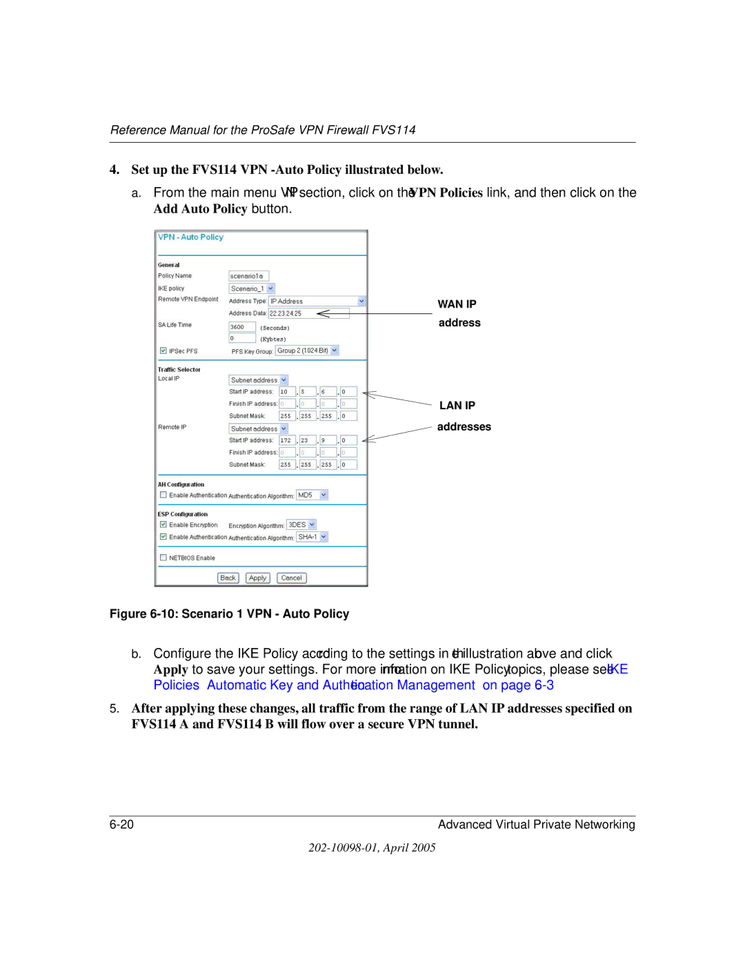 NETGEAR fvs114 manual Set up the FVS114 VPN -Auto Policy illustrated below, Scenario 1 VPN Auto Policy 