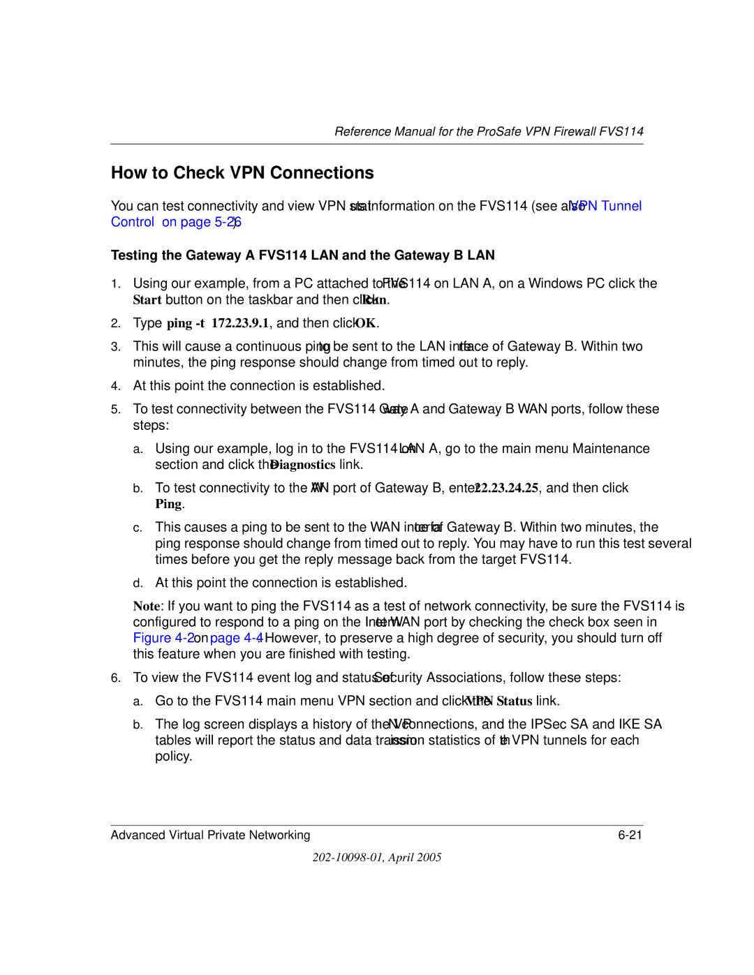 NETGEAR fvs114 manual How to Check VPN Connections, Testing the Gateway a FVS114 LAN and the Gateway B LAN 