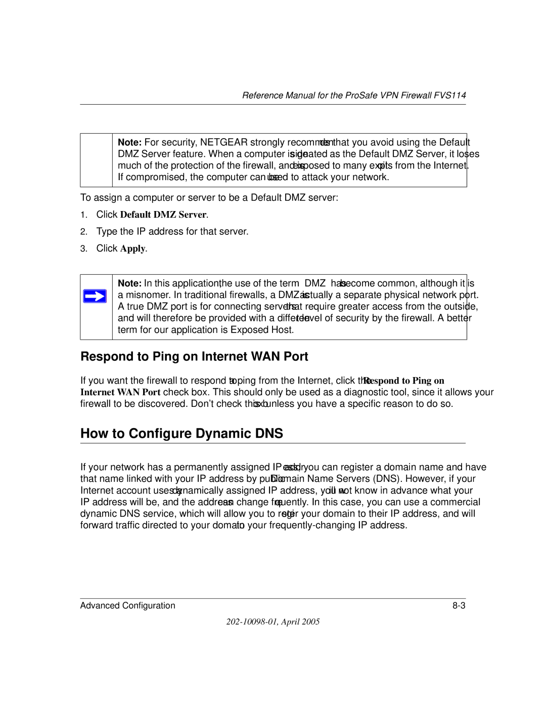 NETGEAR fvs114 manual How to Configure Dynamic DNS, Respond to Ping on Internet WAN Port, Click Default DMZ Server 