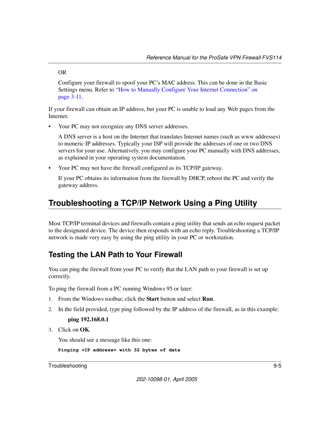 NETGEAR fvs114 manual Troubleshooting a TCP/IP Network Using a Ping Utility, Testing the LAN Path to Your Firewall 