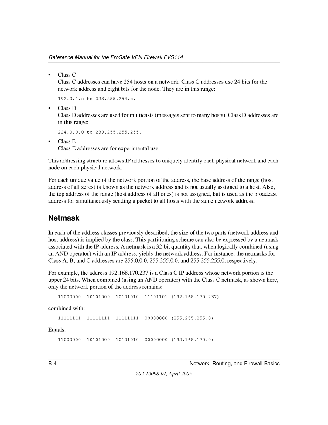 NETGEAR fvs114 manual Netmask, Combined with, Equals 