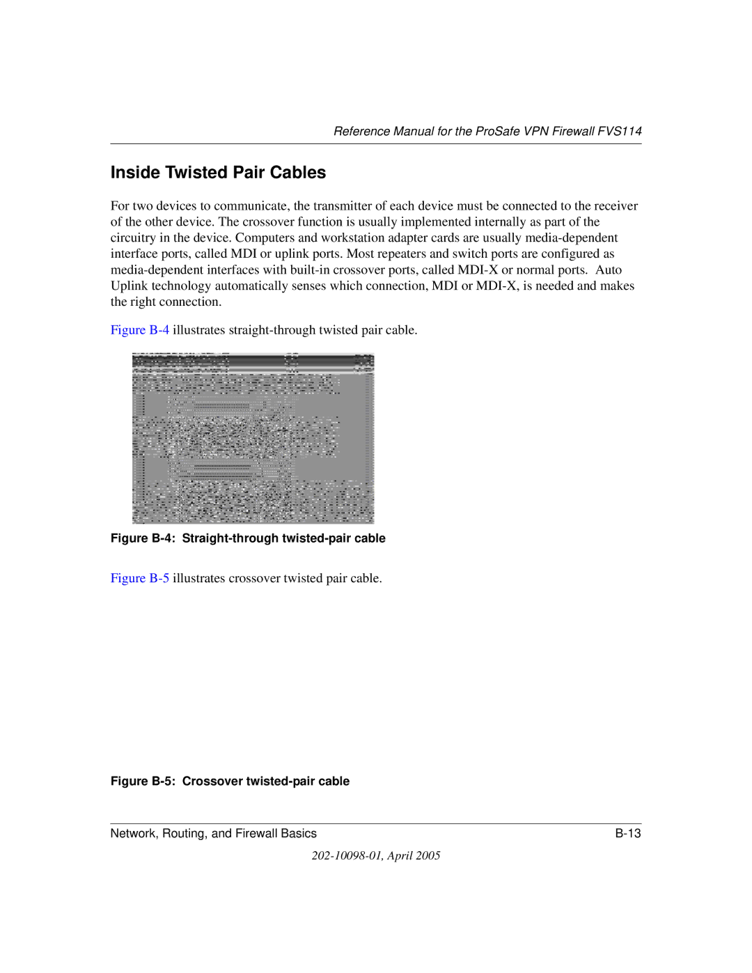 NETGEAR fvs114 manual Inside Twisted Pair Cables, Figure B-4illustrates straight-through twisted pair cable 