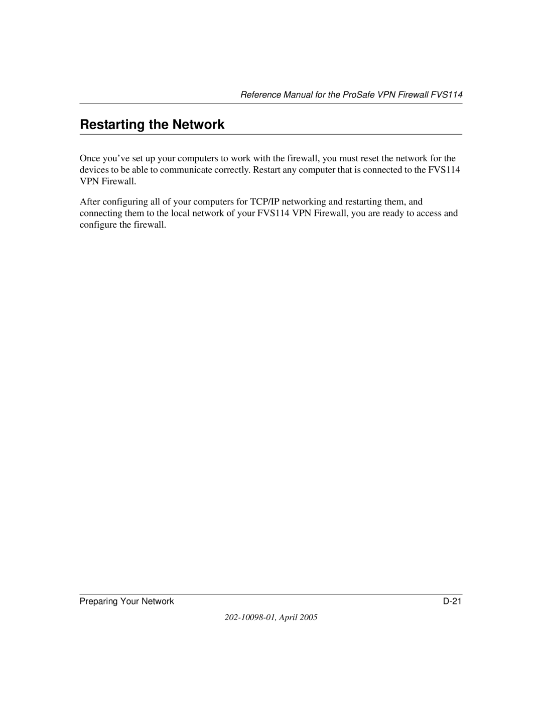 NETGEAR fvs114 manual Restarting the Network 