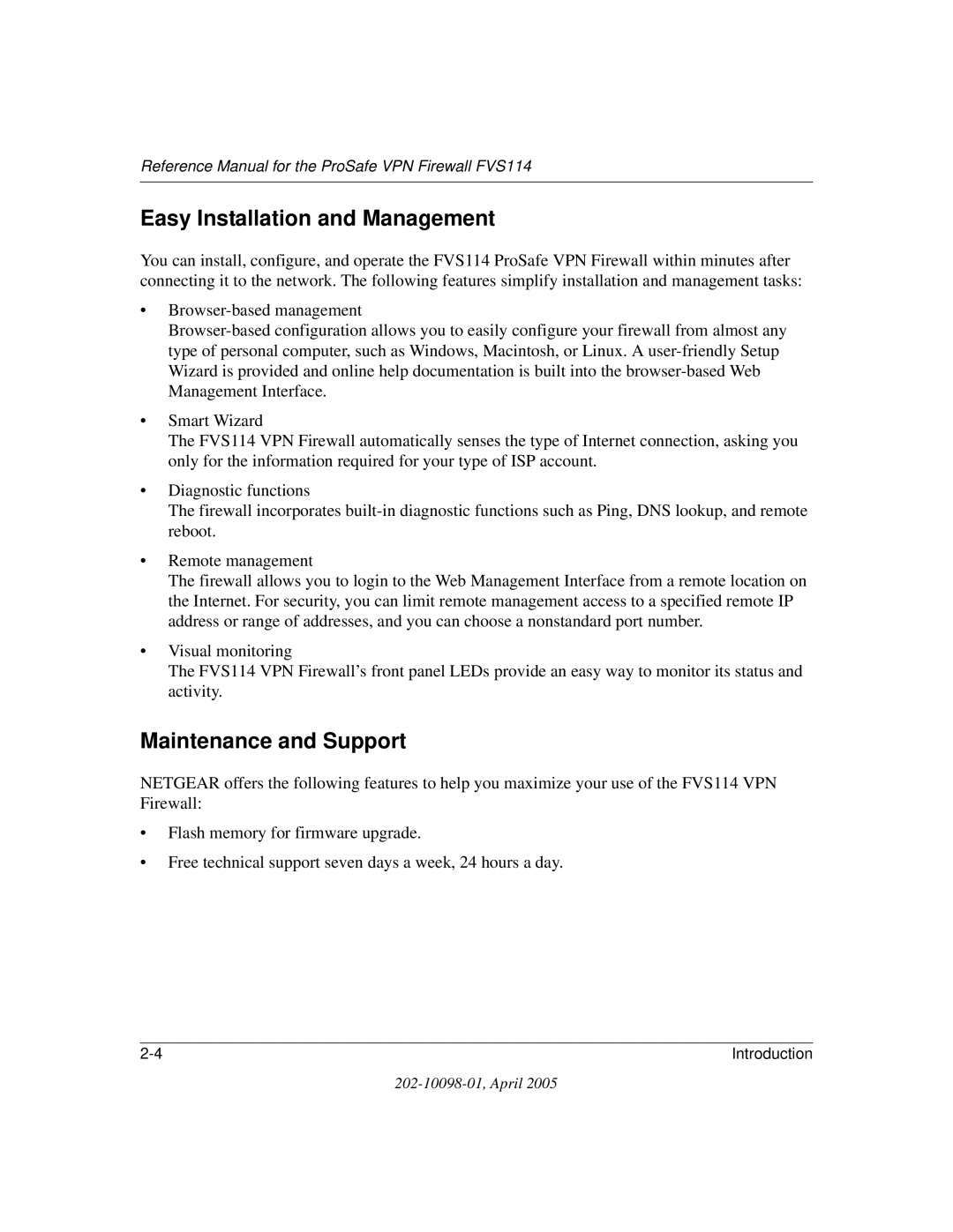 NETGEAR fvs114 manual Easy Installation and Management, Maintenance and Support 