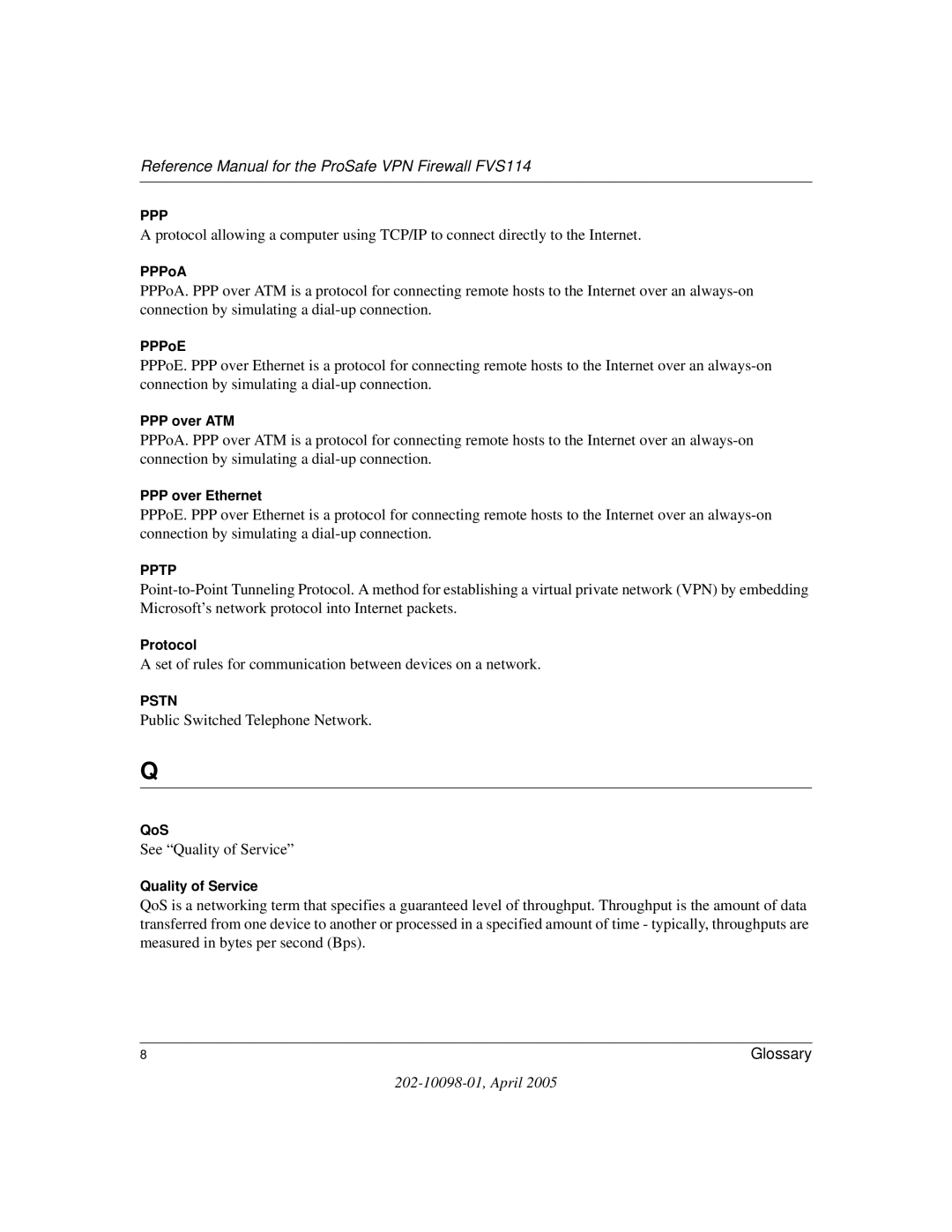 NETGEAR fvs114 manual Set of rules for communication between devices on a network 