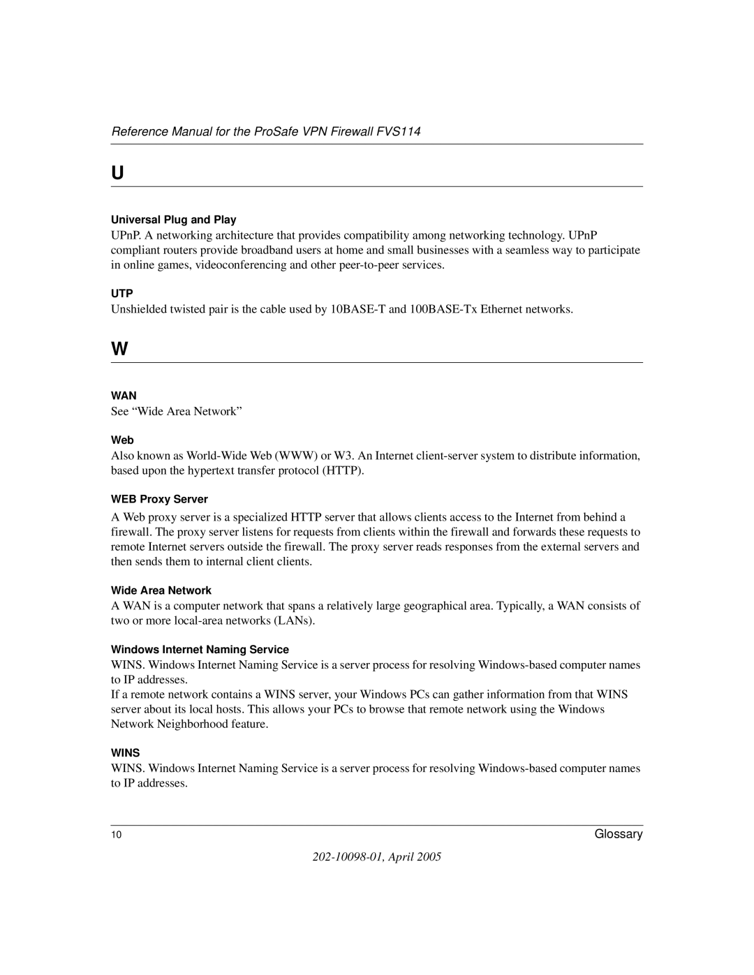 NETGEAR fvs114 manual See Wide Area Network 