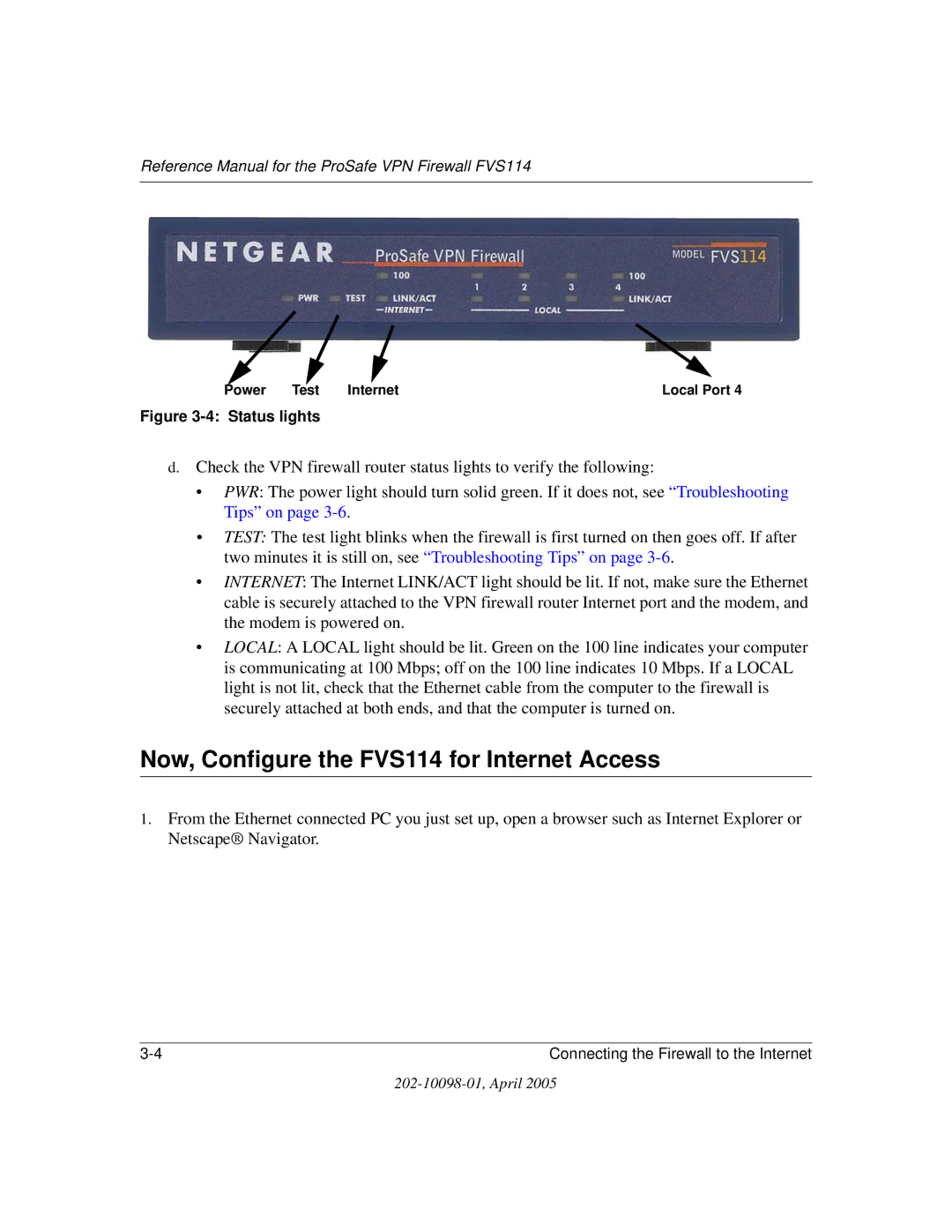 NETGEAR fvs114 manual Now, Configure the FVS114 for Internet Access, Status lights 