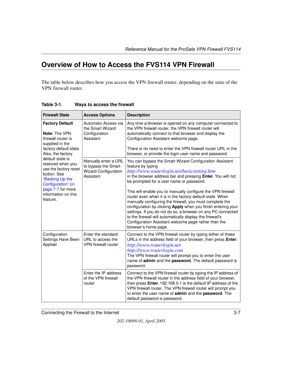 NETGEAR fvs114 manual Overview of How to Access the FVS114 VPN Firewall, Ways to access the firewall 