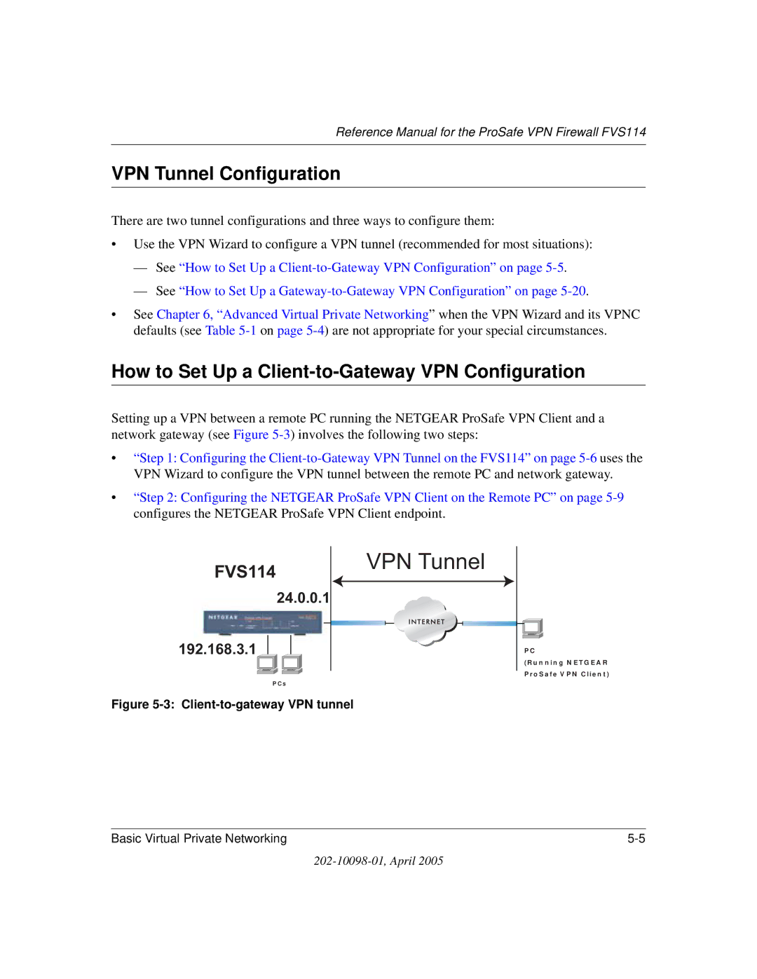 NETGEAR fvs114 manual VPN Tunnel, Configuration 