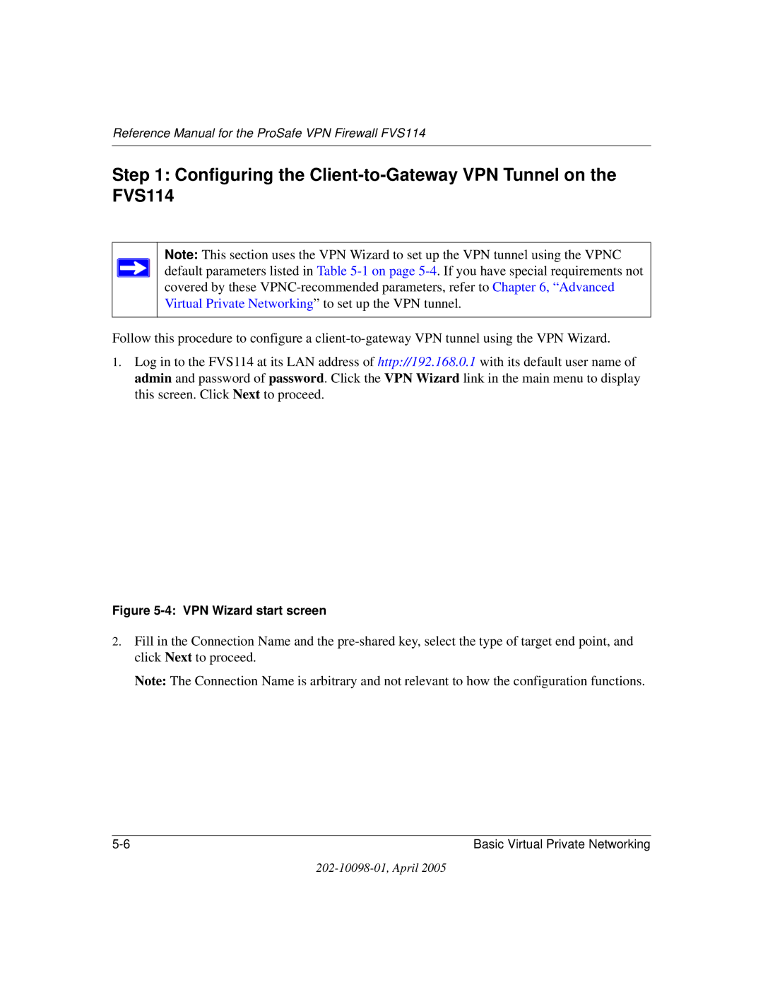 NETGEAR fvs114 manual Configuring the Client-to-Gateway VPN Tunnel on the FVS114, VPN Wizard start screen 