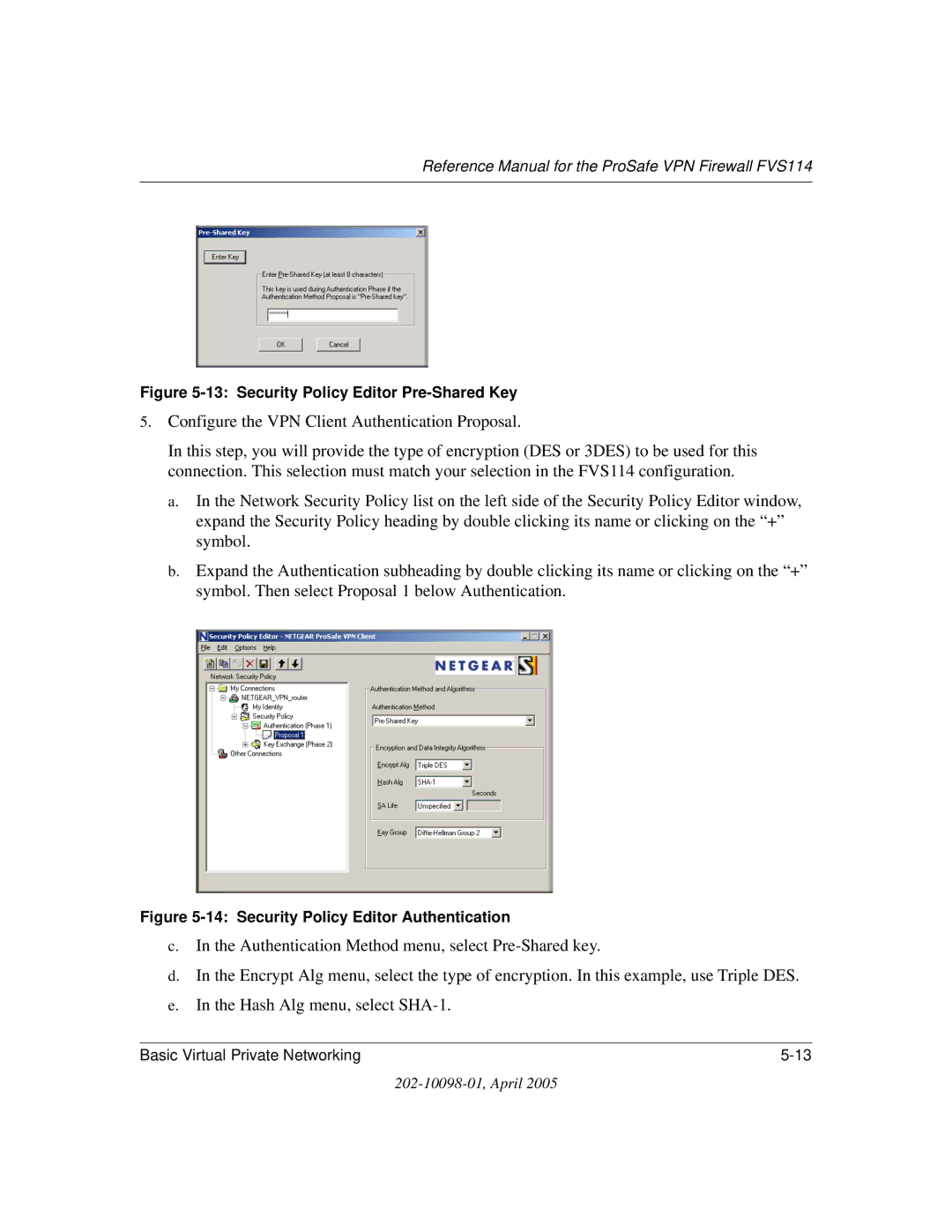 NETGEAR fvs114 manual Security Policy Editor Pre-Shared Key 